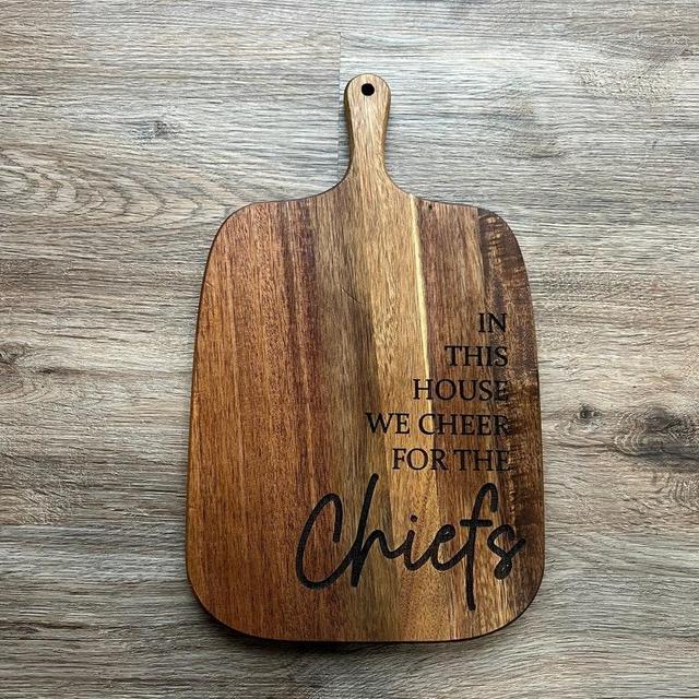 In This House We Cheer for the Chiefs | Chiefs Cutting Board | Custom Engraved Cutting Board | Engraved Acacia Cutting Board | KC Chiefs