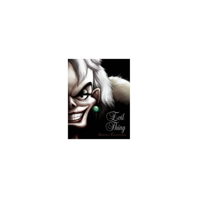 Evil Thing - (Villains)by Serena Valentino (Hardcover)