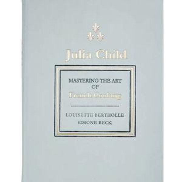 Julia Child; Mastering The Art of French Cooking in Bonded Leather (ICE)