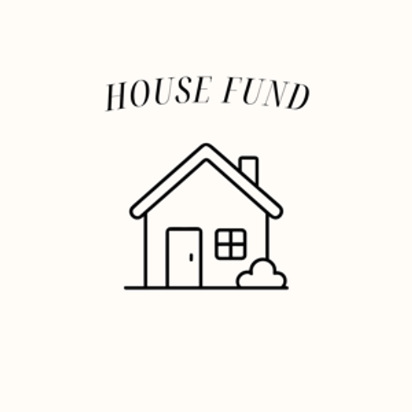 House Fund