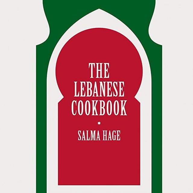 The Lebanese Cookbook