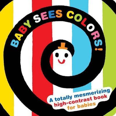 Baby Sees Colors - (Baby Sees!)(Board_book)