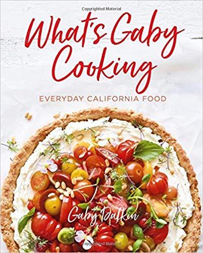 What's Gaby Cooking by Gaby Dalkin