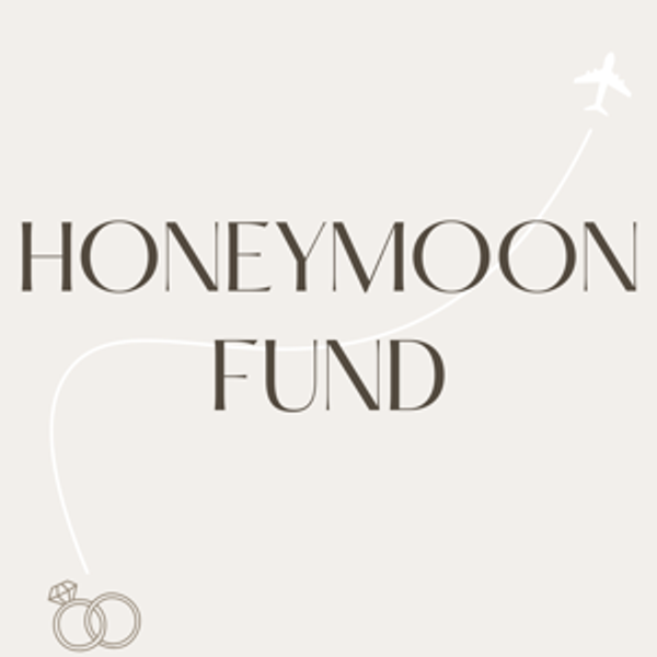HONEYMOOND FUND