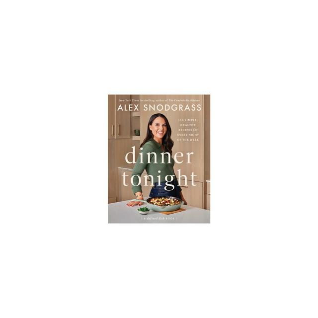 Dinner Tonight - by Alex Snodgrass