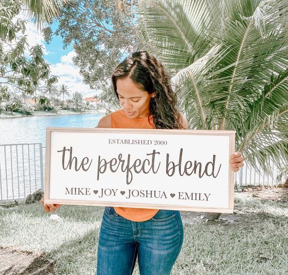 The Perfect Blend Family Wood Sign