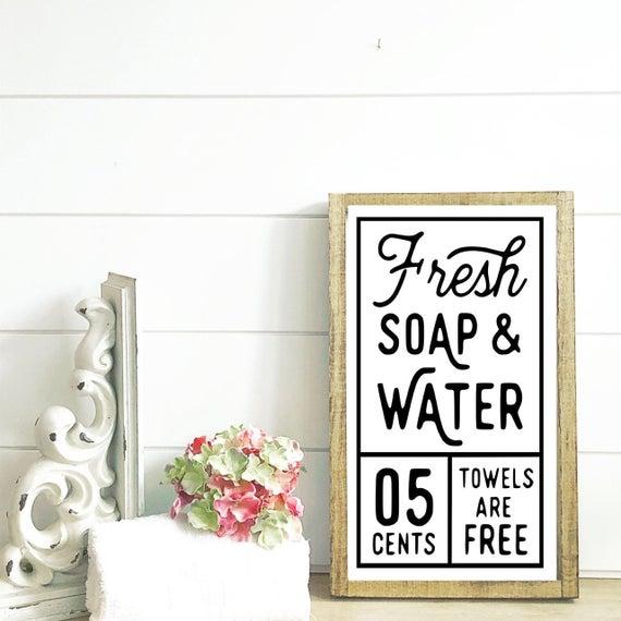Fresh Soap and Water // Bathroom wall art // bathroom sign // farmhouse bathroom // fresh soap sign // soap and water // rustic bathroom