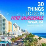 Things to Do In Fort Lauderdale