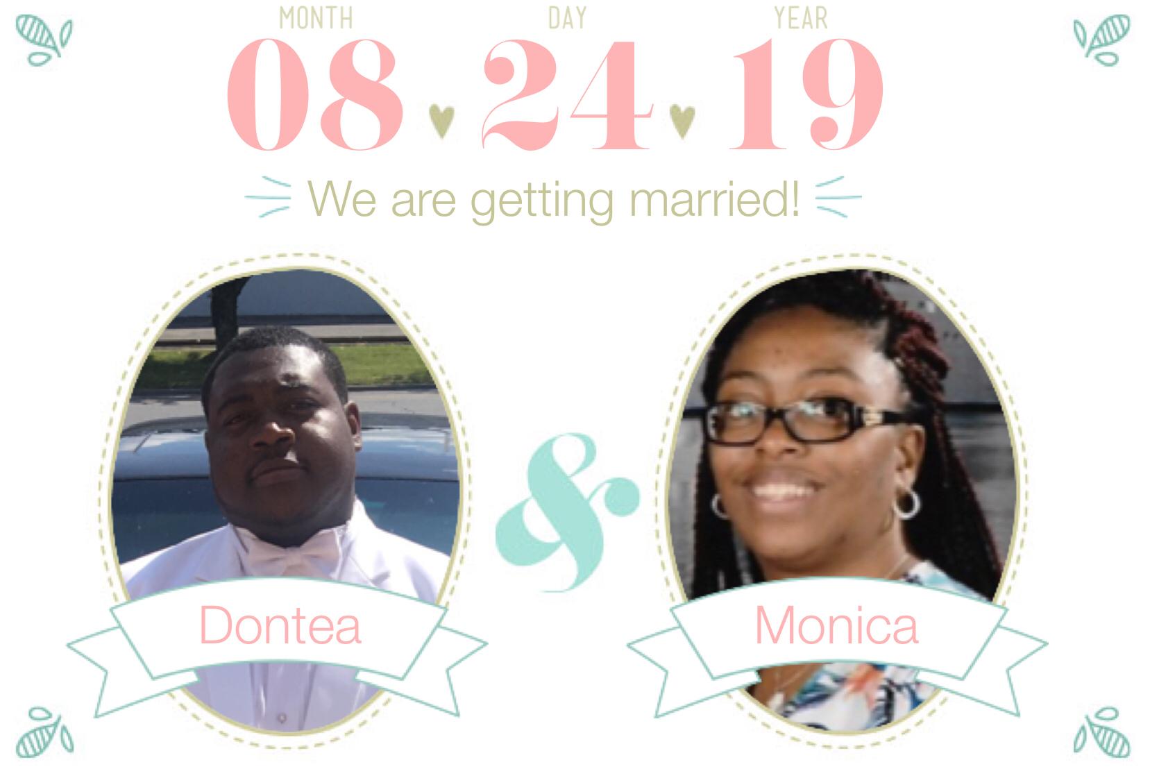 The Wedding Website of Monica Millner and Dontea Lewis
