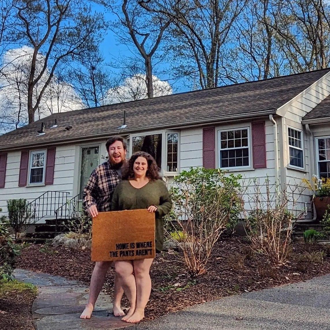 Home is where the pants aren't!