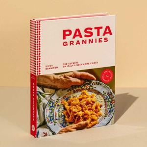 Pasta Grannies: The Secrets of Italy's Best Home Cooks