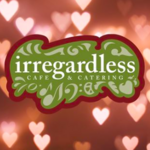 Irregardless Cafe & Catering
