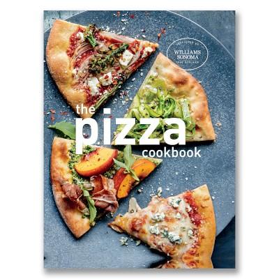 Williams Sonoma Test Kitchen Pizza Cookbook