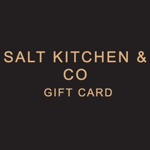 Order Salt Kitchen & Co eGift Cards