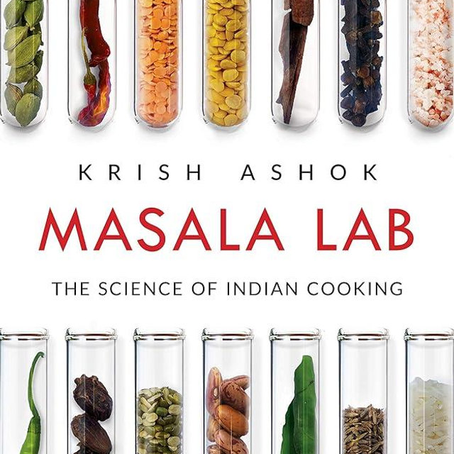 Masala Lab: The Science of Indian Cooking