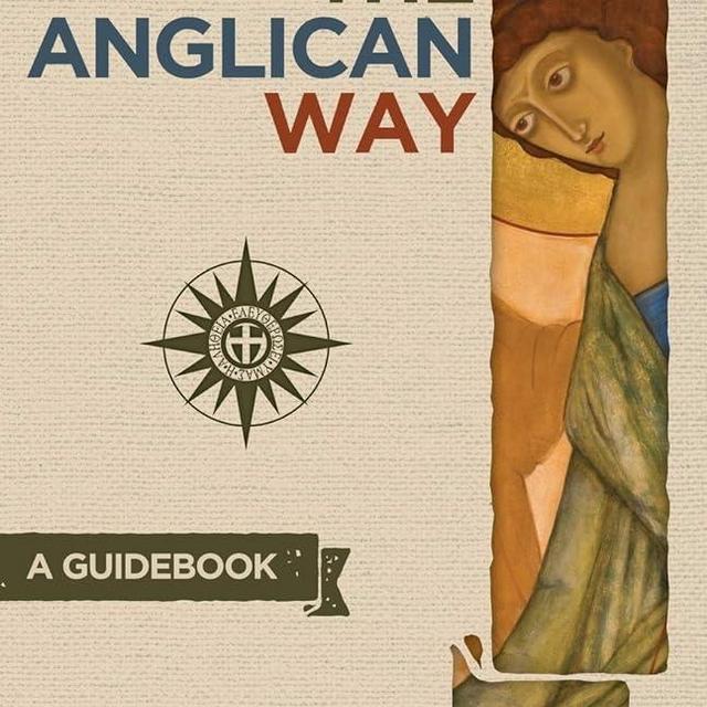The Anglican Way: A Guidebook