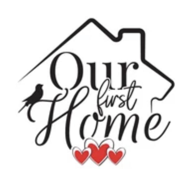 Our First Home Fund