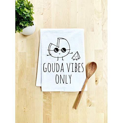 Funny Dish Towel, Gouda Vibes Only, Flour Sack Kitchen Towel, Sweet Housewarming Gift, Farmhouse Kitchen Decor, White