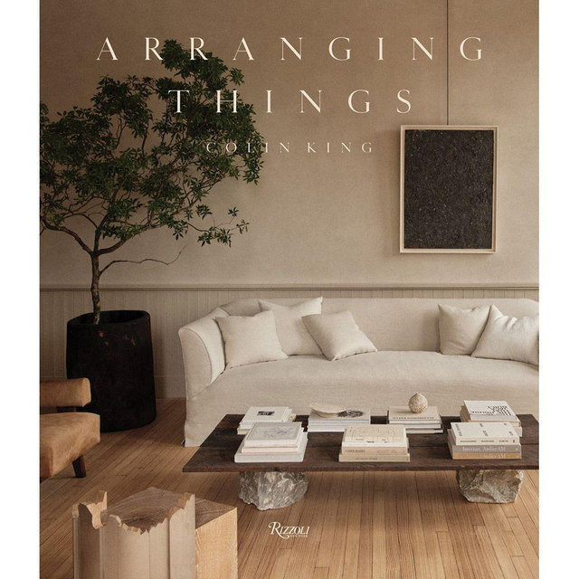 Arranging Things by Colin King