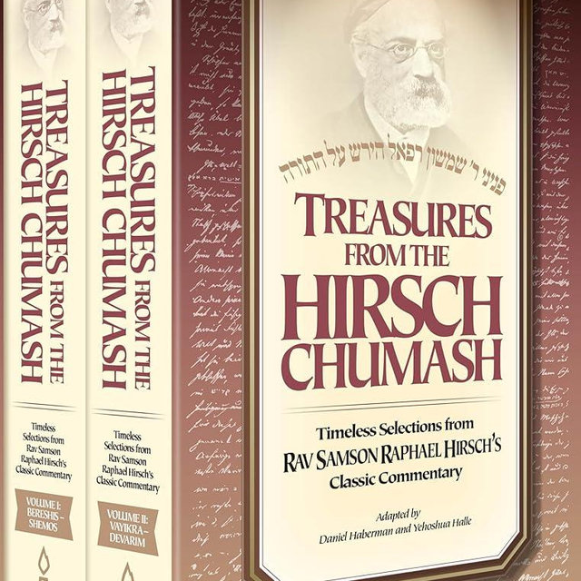 Treasures from the Hirsch Chumash, 2 Volume Boxed Set: Timeless selections from Rav Samson Raphael Hirsch's classic commentary