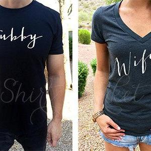 Hubby. Hubby Shirt. Wifey Hubby Shirts.