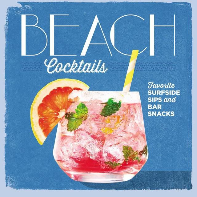 Beach Cocktails: Favorite Surfside Sips and Bar Snacks