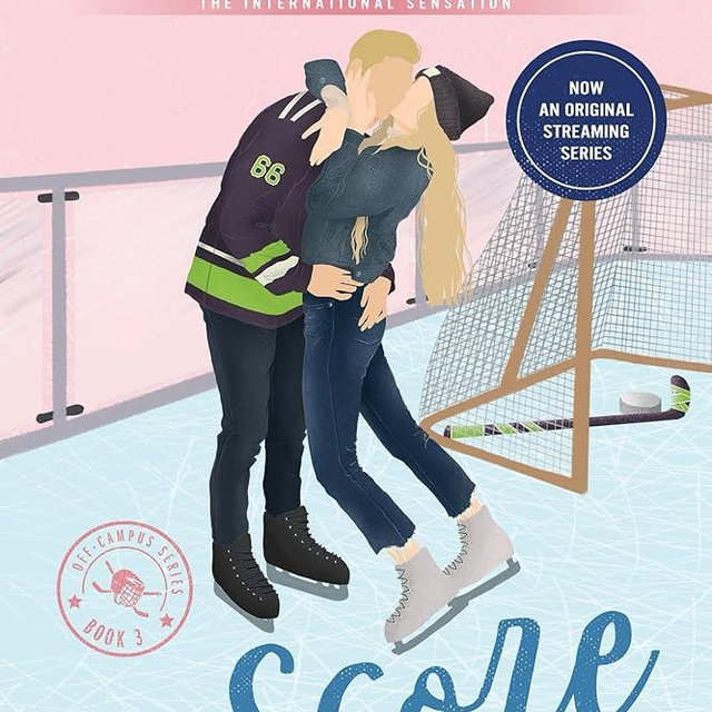 The Score: Now an Original Series on Amazon Prime (Off-Campus, 3)