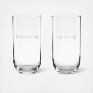 Bottoms Up & Top Me Off Highball Glass, Set of 2