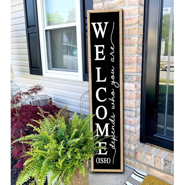 Surfapans Welcome-ish Sign for Front porch Standing Wood Frame Outdoor 45"X9" Large Vertical Funny Welcome Signs Home Outside Door Wall Decor (Wood Black)