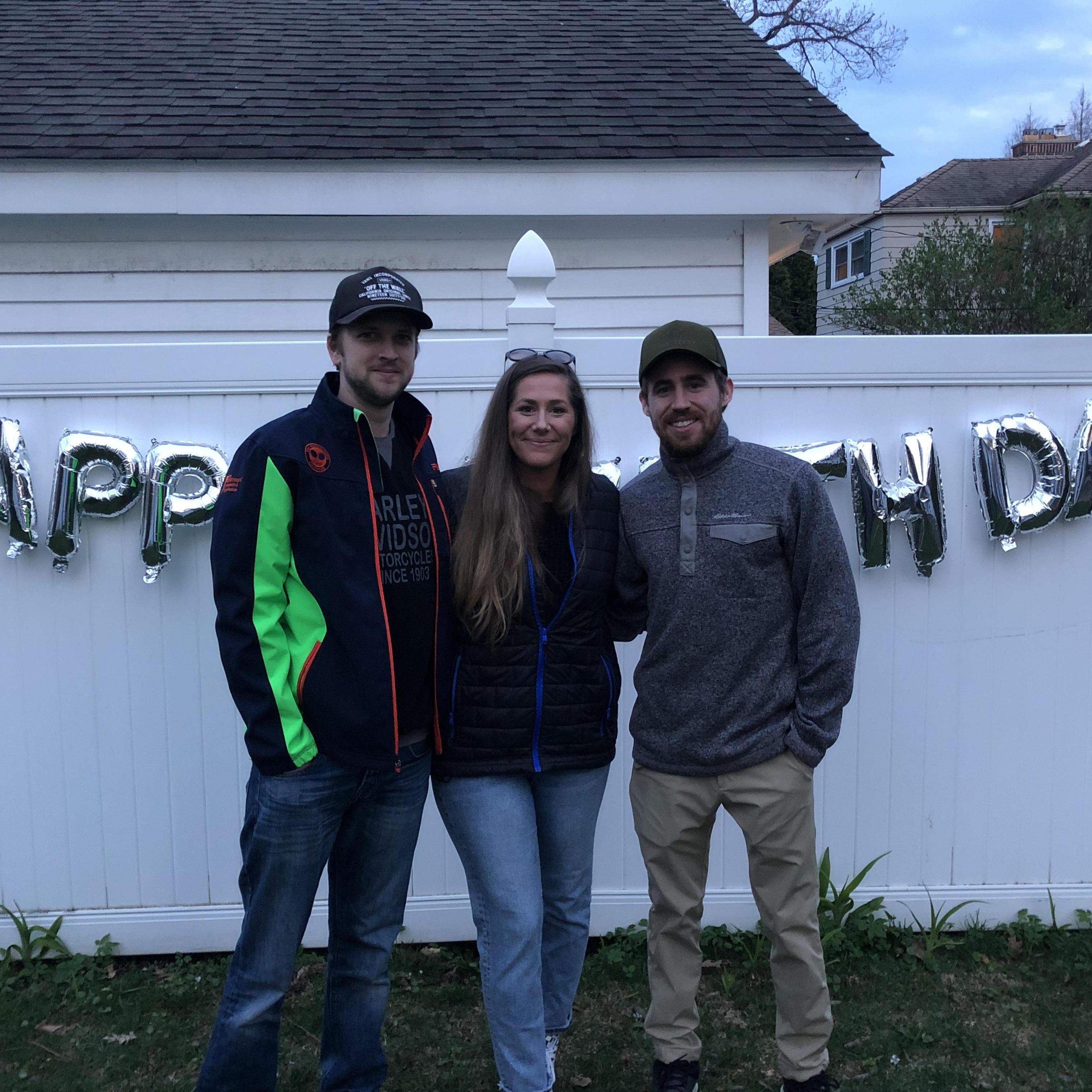 Quarantine Birthday! With Melissa's brother, Danny.