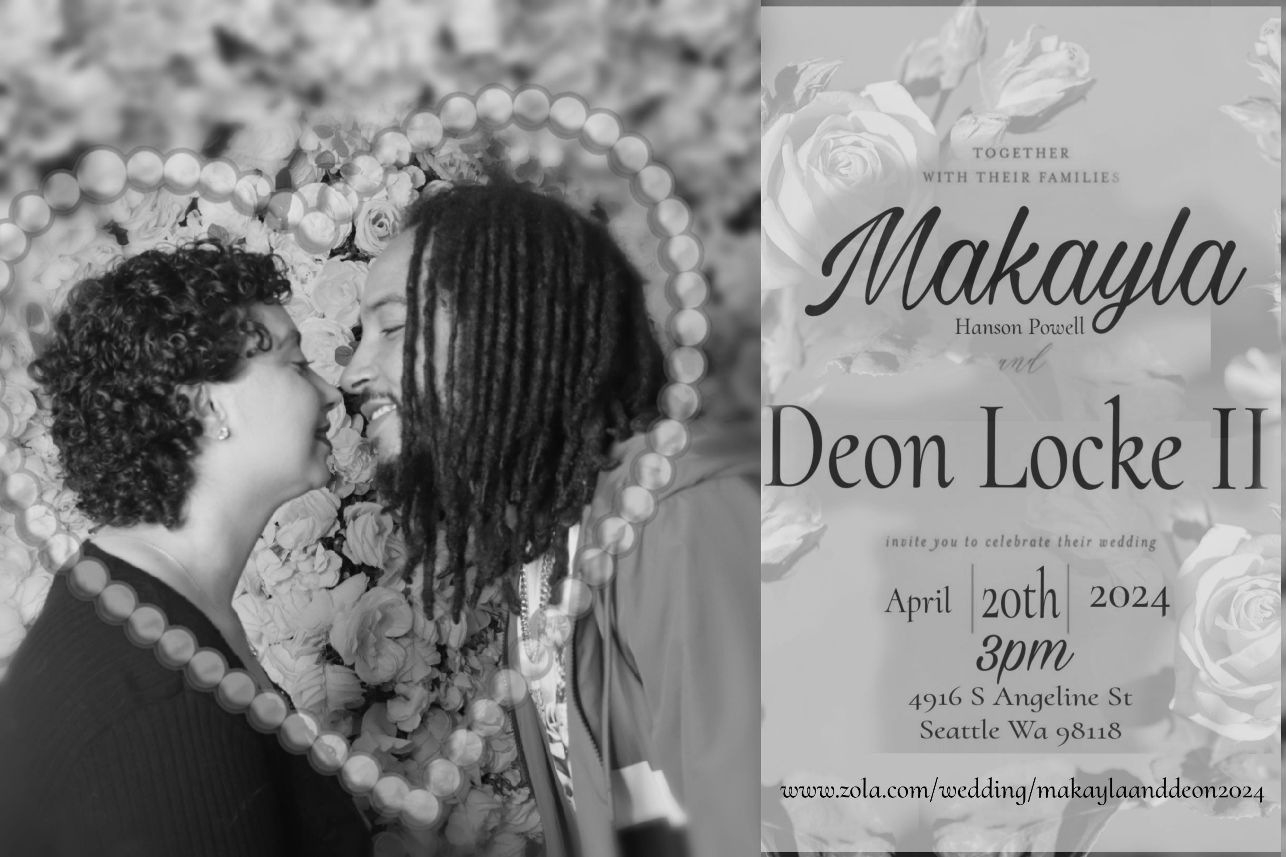 The Wedding Website of Makayla Pauline and Deon Locke II
