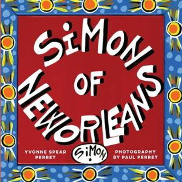 Simon of New Orleans Sign