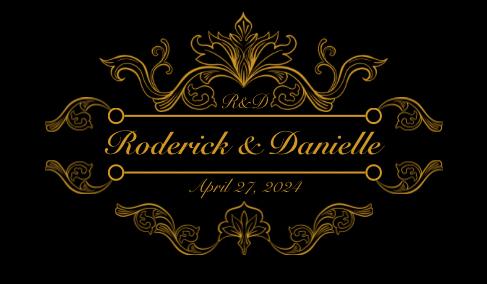 The Wedding Website of Danielle Davis and Roderick Nelson