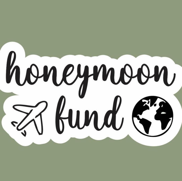 Honeymoon Fund