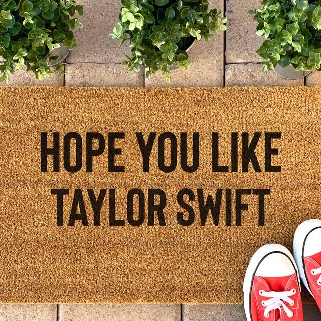 Hope You Like Taylor Swift Welcome Mat