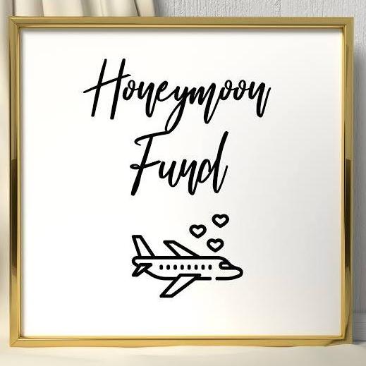 Honeymoon Fund