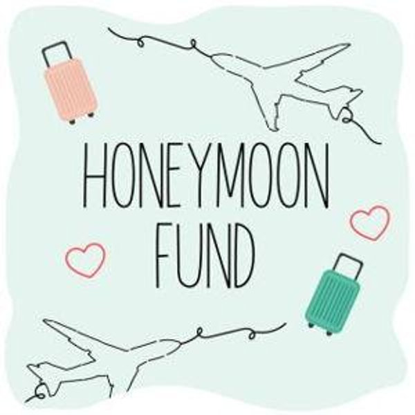 Honeymoon Fund