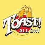 Toast! All Day