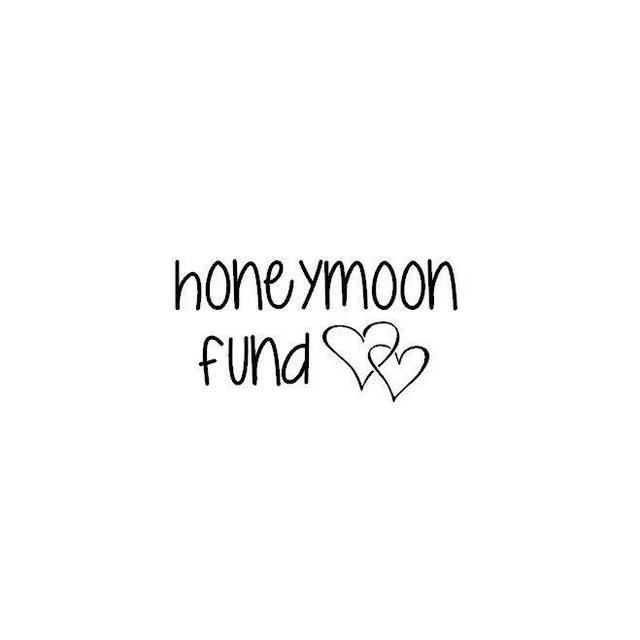 Honeymoon Fund