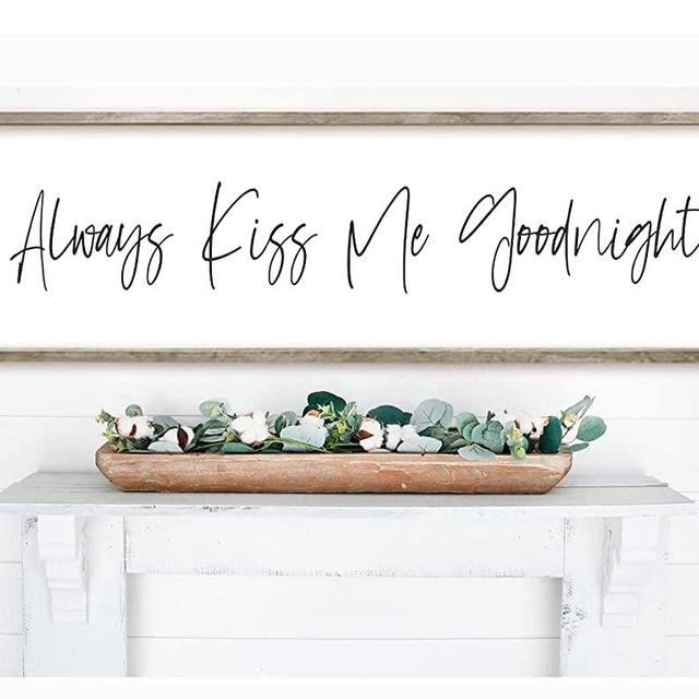Always Kiss Me Goodnight Farm Sign Wood Framed Rustic Farmhouse Sign Wall Art Farmhouse Distressed Sothern Charm Home Decor (10" x 27")