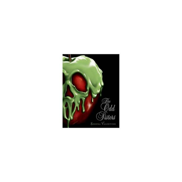 Odd Sisters - (Villains)by Serena Valentino (Hardcover)