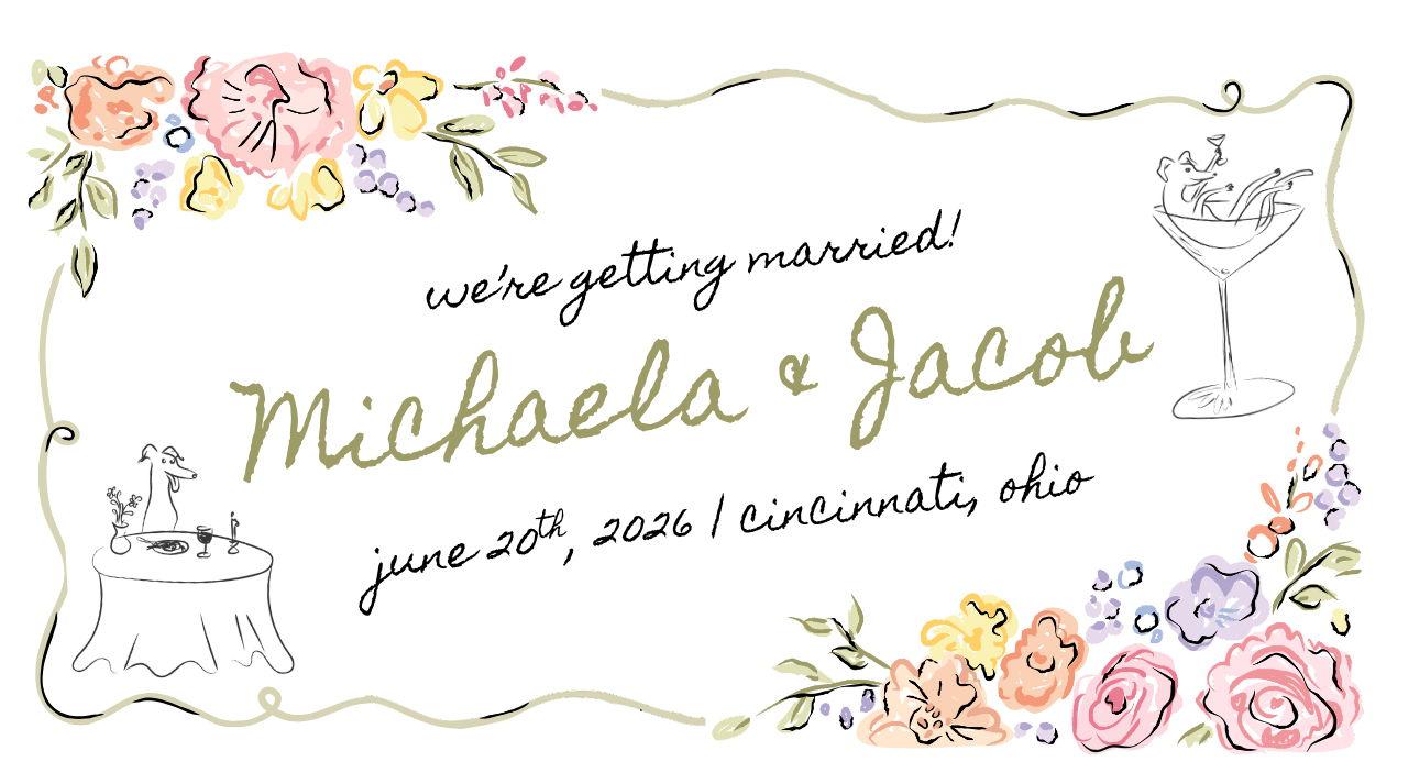 The Wedding Website of Michaela Smith and Jacob Bailey