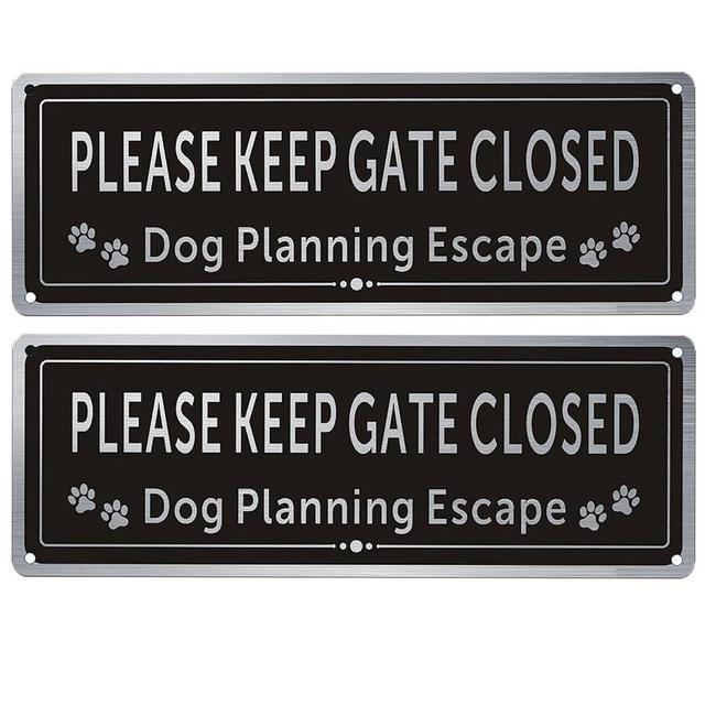 CDXHOME 2 Pack Please Close The Gate Matal Sign - Dog Planning Escape Sign - Brushed Aluminium Durable Ink - UV Protected Weather Resistant Durable - 3.5 x 9.8 IN