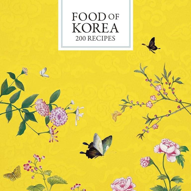 Food of Korea: 200 Recipes