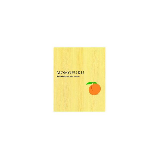 Momofuku - by David Chang & Peter Meehan (Hardcover)