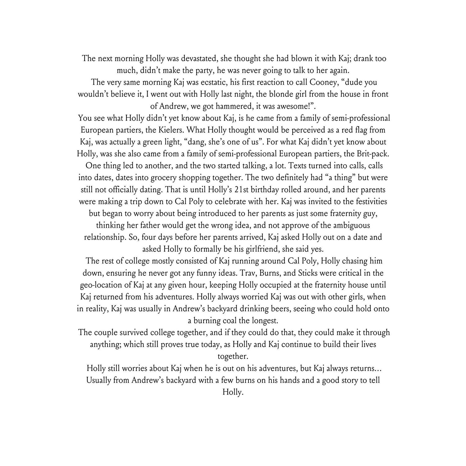 Our Story Part 2