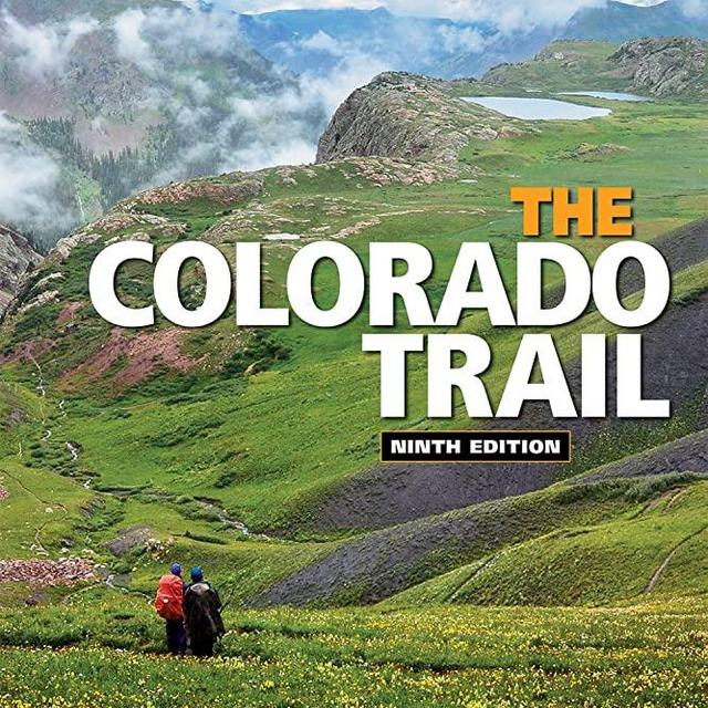 Colorado Trail 9th Edition (Colorado Mountain Club Guidebooks)