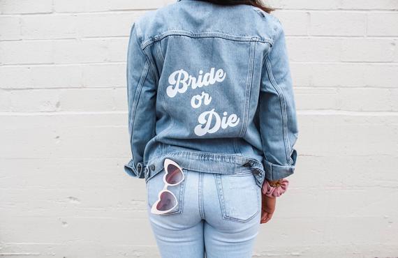 Bride or Die Jean Jacket // Bachelorette Trip // Honeymoon // Bridal Shower