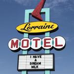 National Civil Rights Museum - Lorraine Motel