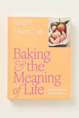 Baking and the Meaning of Life Cookbook
